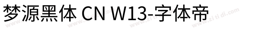 梦源黑体 CN W13字体转换